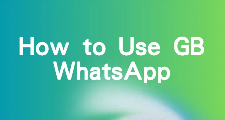 how to use gb whatsapp